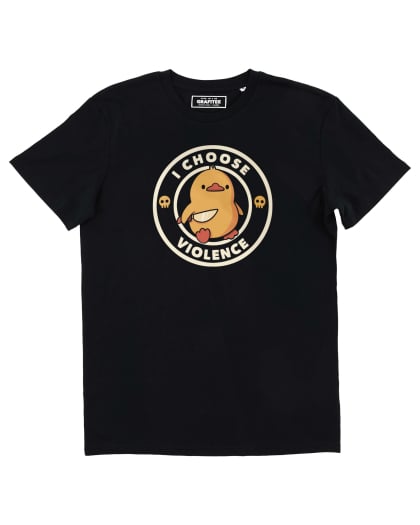 T-shirt I Choose Violence Grafitee