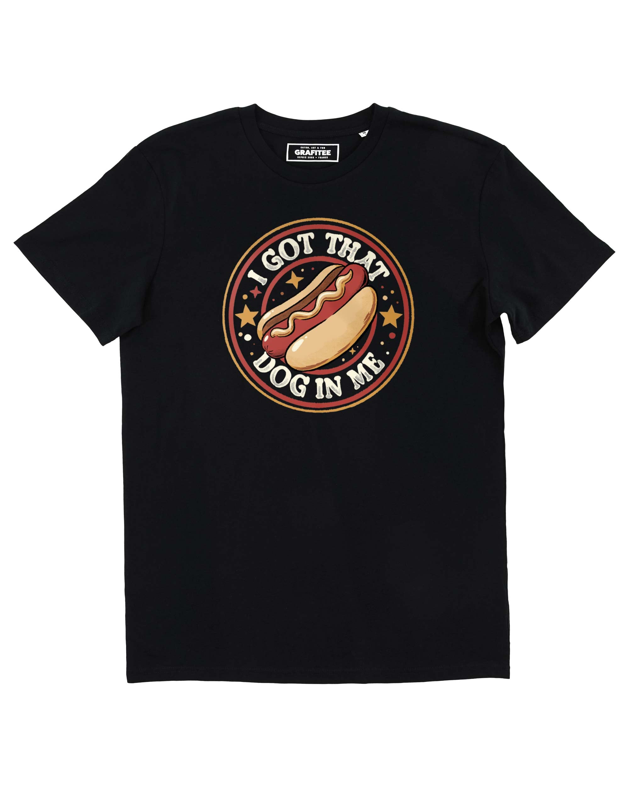 T-shirt I Got That Dog In Me Grafitee