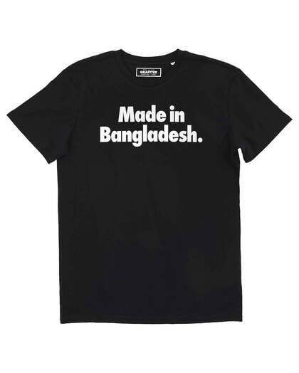 T-shirt Made In Bangladesh (En Promo) Grafitee