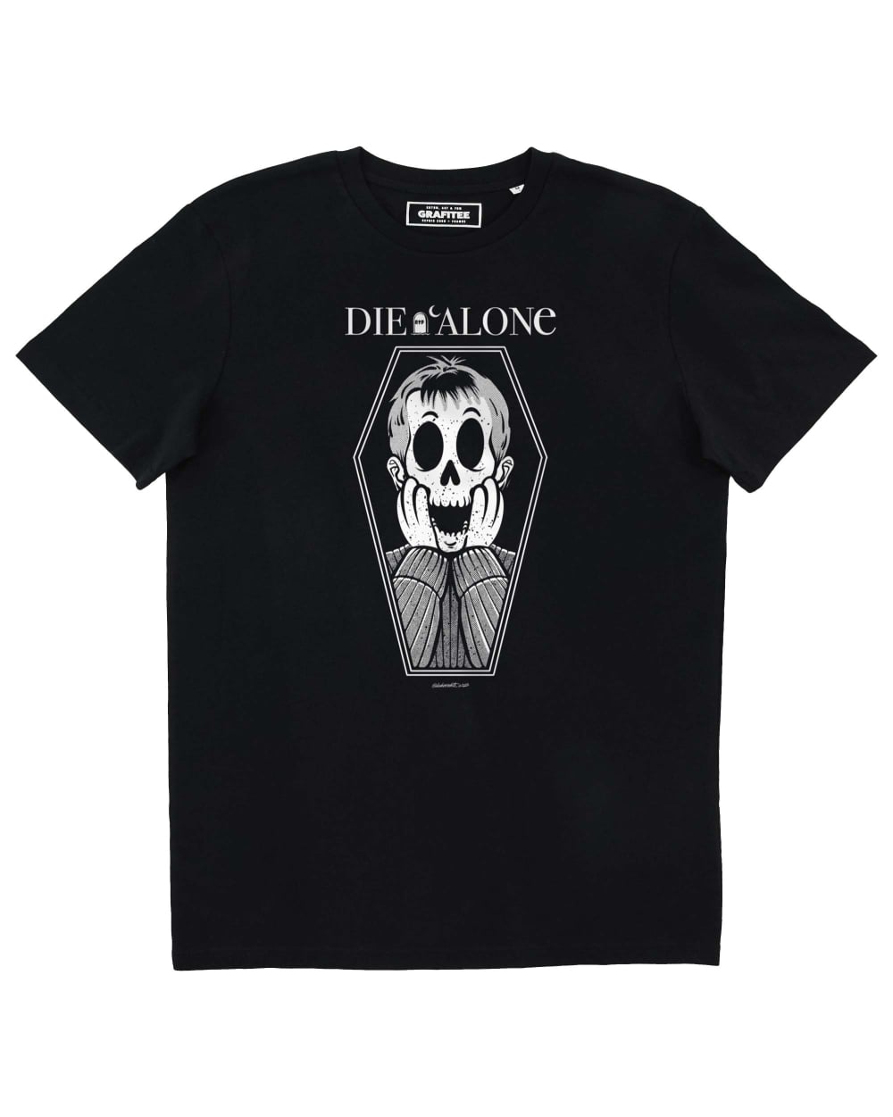 Tee shirt Die Alone Grafitee