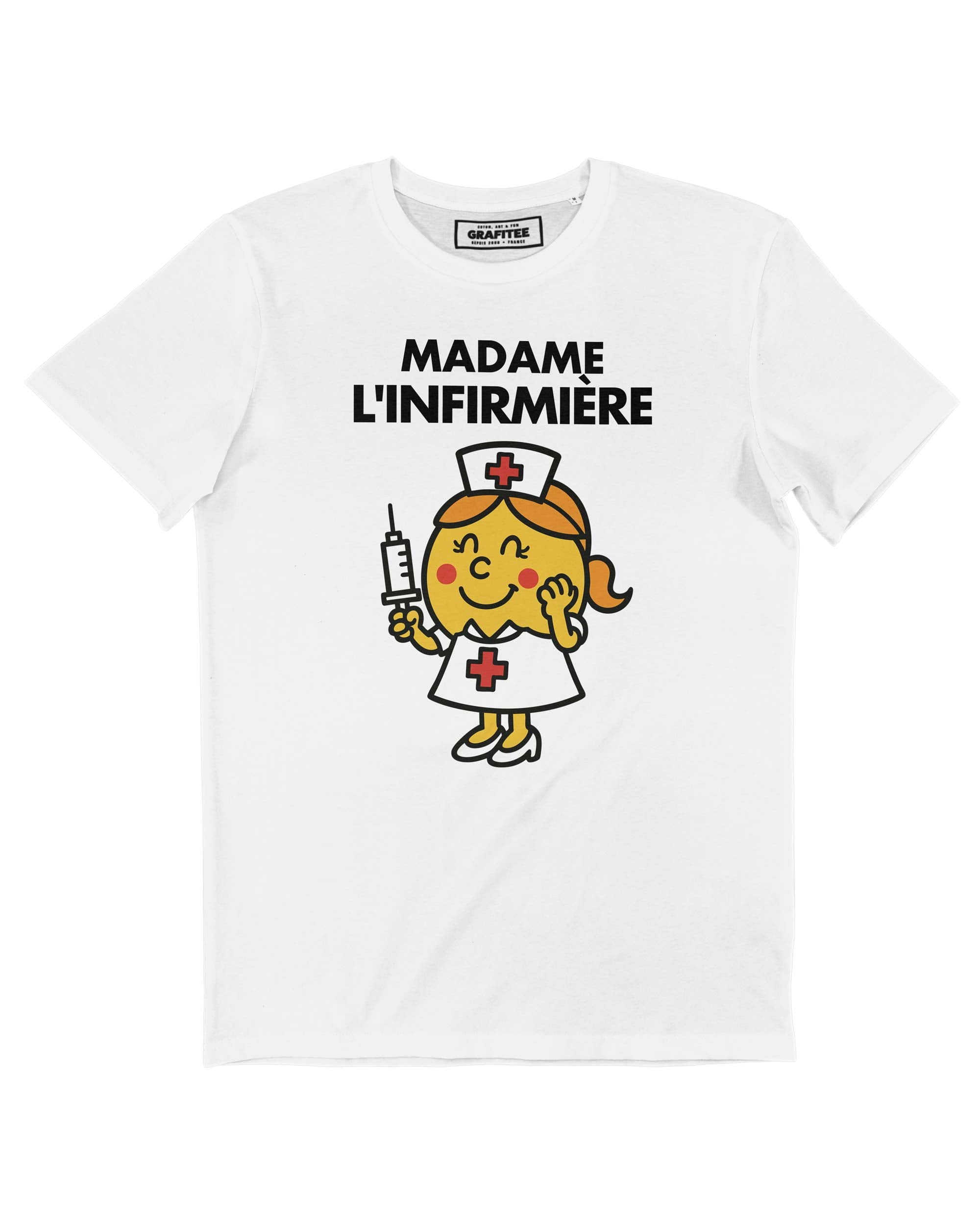 T-shirt Femme avec un Madame L’Infirmière (En Promo) Grafitee