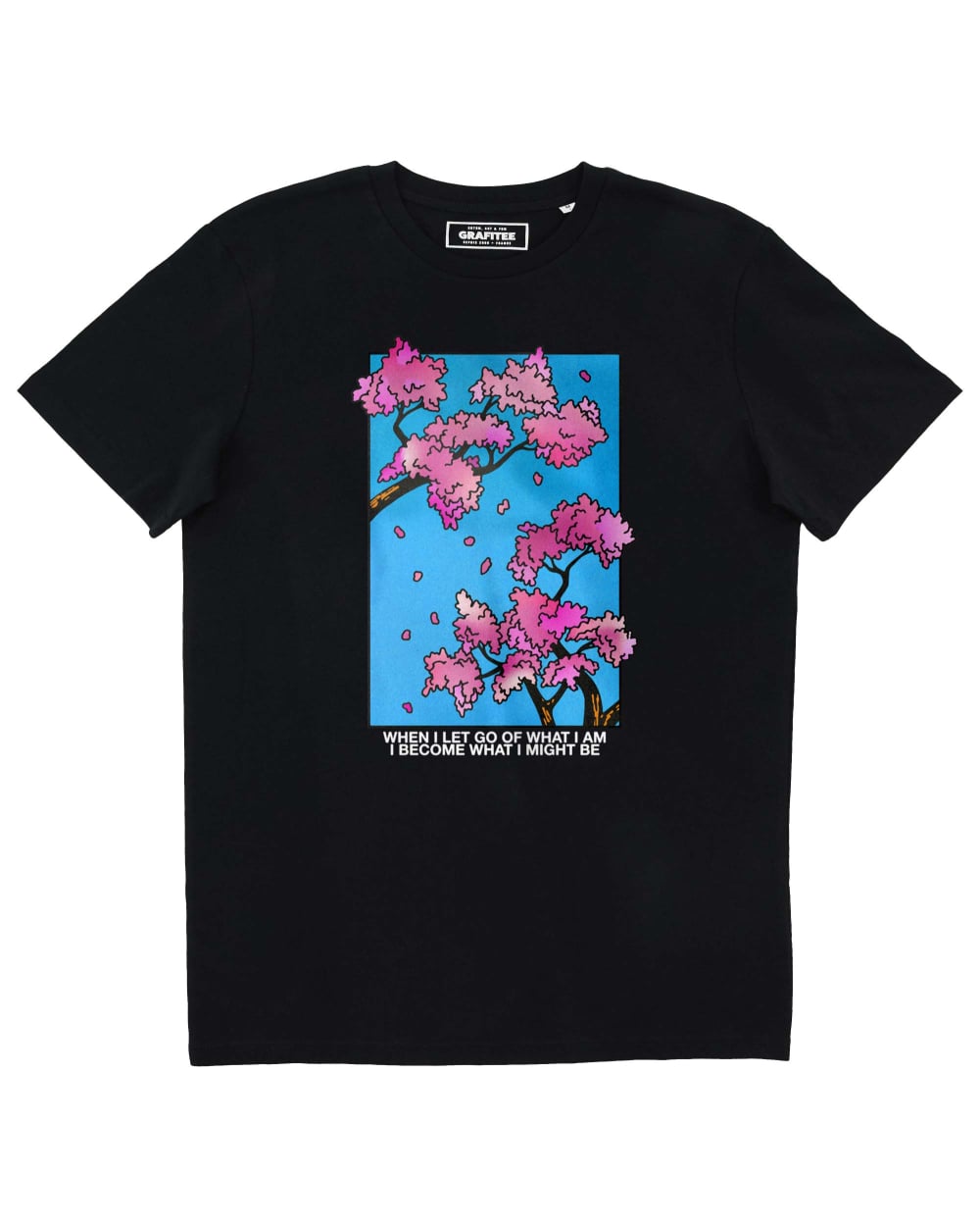 Tshirt When I Let Go Of What I Am Grafitee