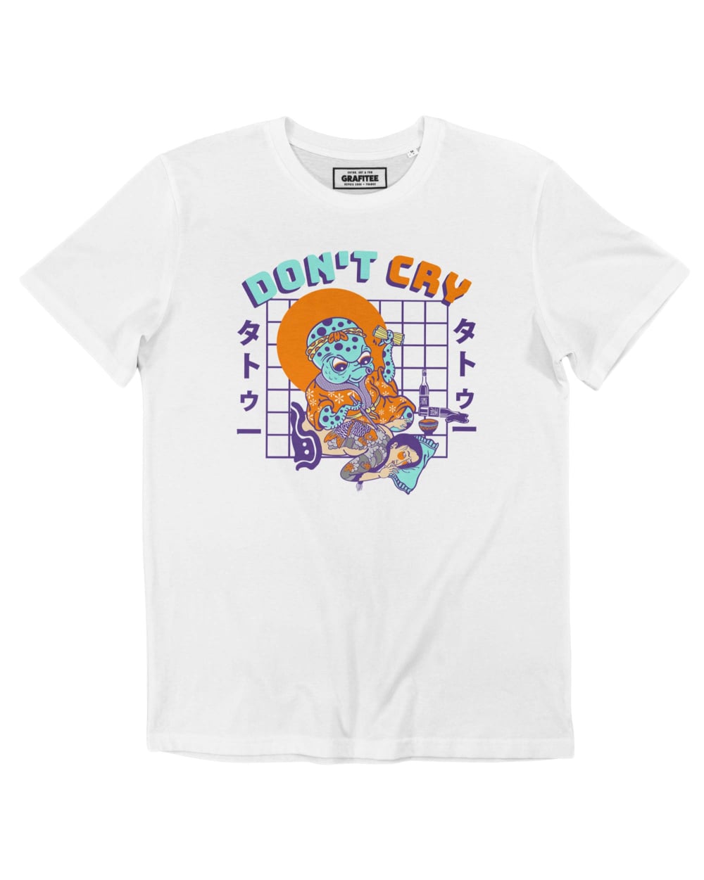 Teeshirt Don't Cry Grafitee